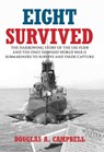 Eight Survived - Douglas A. Campbell - 9780762797882