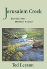 Jerusalem Creek - Ted Leeson - 9780762799947