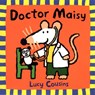 DR MAISY - Lucy Cousins - 9780763616137