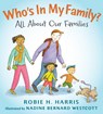 Who's in My Family?: All about Our Families - Robie H. Harris - 9780763636319