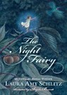 The Night Fairy - Laura Amy Schlitz - 9780763652951