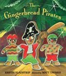 The Gingerbread Pirates Gift Edition - Kristin Kladstrup - 9780763662332