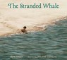 The Stranded Whale - Jane Yolen - 9780763669539