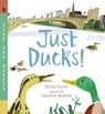 Just Ducks!: Read and Wonder - Nicola Davies - 9780763670511