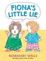 Fiona's Little Lie - Rosemary Wells - 9780763673123