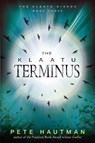 The Klaatu Terminus - HAUTMAN,  Pete - 9780763676759