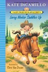 Leroy Ninker Saddles Up - Kate DiCamillo - 9780763680121
