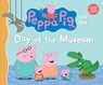 Peppa Pig and the Day at the Museum: (A Fun-Filled Journey Through History, Dinosaurs, and Space Exploration - Perfect for Toddlers, Preschoolers, and - Candlewick Press - 9780763680602