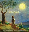 Imagine - Juan Felipe Herrera - 9780763690526