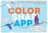 Color, Snap, App! - FAY,  Claire - 9780763693473