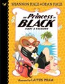 The Princess in Black Takes a Vacation - Shannon Hale ; Dean Hale ; LeUyen Pham - 9780763694517