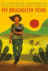 My Brigadista Year - Katherine Paterson - 9780763695088