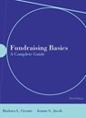 Fundraising Basics: a Complete Guide - Barbara L. Ciconte ; Jeanne Jacob - 9780763746667