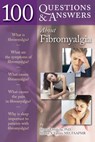 100 Questions & Answers About Fibromyalgia - Sharon Ostalecki ; Martin S. Tamler - 9780763766566