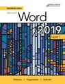 Benchmark Series: Microsoft Word 2019 Level 1 - Nita Rutkosky ; Denise Seguin ; Audrey Roggenkamp ; Ian Rutkosky - 9780763887384