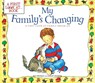 My Family's Changing: A First Look at Family Break-Up - Pat Thomas - 9780764109959