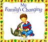 My Family's Changing: A First Look at Family Break-Up - Pat Thomas - 9780764109959