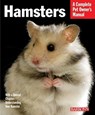 Hamsters: Everything about Selection, Care, Nutrition, and Behavior - Peter Fritzsche - 9780764139277