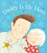 Daddy Is My Hero - Dawn Richards - 9780764167232