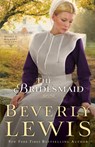 The Bridesmaid - Beverly Lewis - 9780764209789