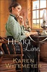 Heart on the Line - Karen Witemeyer - 9780764212826