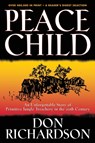 Peace Child - Don Richardson - 9780764215612