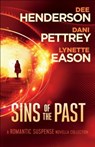 Sins of the Past - HENDERSON,  Dee ; Pettrey, Dani ; Eason, Lynette - 9780764217982