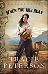 When You Are Near - PETERSON,  Tracie - 9780764219023