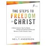 The Steps to Freedom in Christ - Neil T. Anderson - 9780764219429