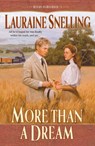 Than a Dream - SNELLING,  Lauraine - 9780764226854
