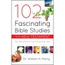 102 Fascinating Bible Studies on the New Testament - Dr. William H. Marty - 9780764232435