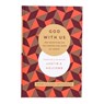 God with Us - Justin S. Holcomb - 9780764234408