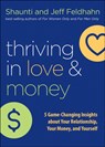 Thriving in Love and Money - Shaunti Feldhahn ; Jeff Feldhahn - 9780764236242