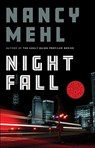 Night Fall - Nancy Mehl - 9780764237638