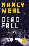 Dead Fall - Nancy Mehl - 9780764237645