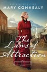 The Laws of Attraction - Mary Connealy - 9780764241147
