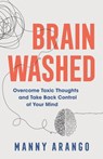 Brain Washed - Manny Arango - 9780764241215