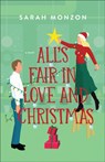 All`s Fair in Love and Christmas - Sarah Monzon - 9780764242052