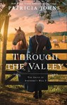 Through the Valley - Patricia Johns - 9780764244193