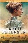A Constant Love - Tracie Peterson - 9780764244469