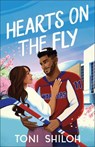 Hearts on the Fly - Toni Shiloh - 9780764245206