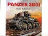 Panzerkampwagen 38(t) - Horst Scheibert - 9780764302985