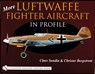 More Luftwaffe Fighter Aircraft in Profile - Claes Sundin - 9780764315596