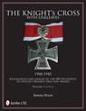The Knight’s Cross with Oakleaves, 1940-1945 - Jeremy Dixon - 9780764342660