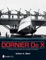 Dornier Do X - Volker A. Behr - 9780764344763