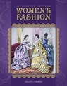 Nineteenth-Century Women's Fashion - Felicity Warnes - 9780764350139