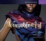 Artistry in Fiber, Vol. 3 - E. Ashley Rooney ; Anne Lee - 9780764353994