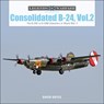 Consolidated B-24 Vol.2 - David Doyle - 9780764356698