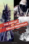The Soviet Space Program - Eugen Reichl - 9780764356759