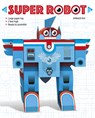 Super Robot - Arnaud Roi - 9780764358302